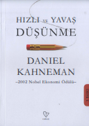 Hızlı ve yavaş düşünme